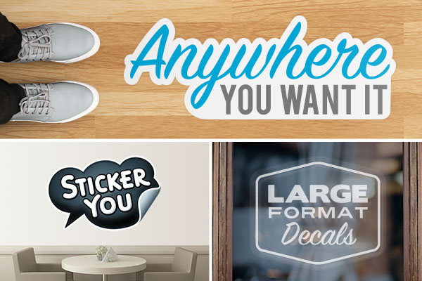 Larger Format Decals - Anywhere You Want It