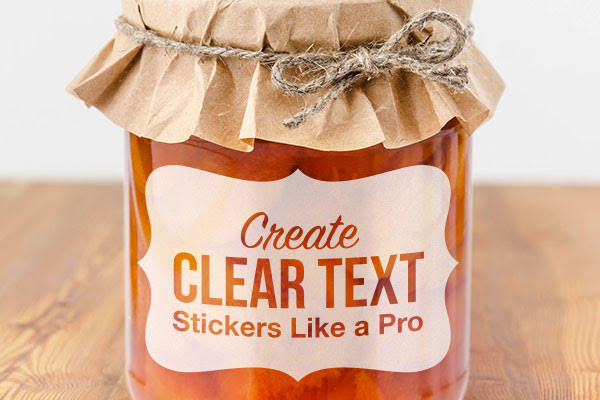 Knock-Out, Clear Text Labels and Stickers