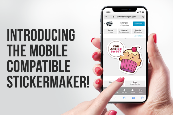 Introducing the Mobile Compatible Stickermaker.